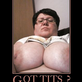 got TITS - big boobs